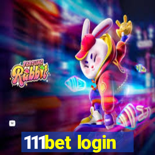 111bet login